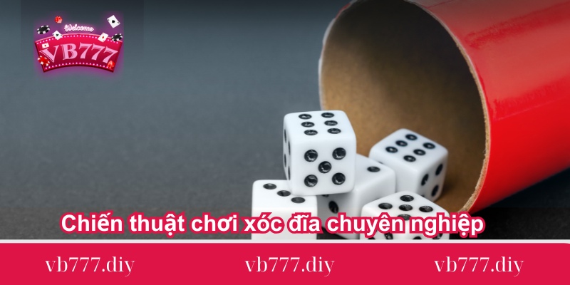 chien thuat choi xoc dia chuyen nghiep Chien-thuat-choi-xoc-dia-chuyen-nghiep
