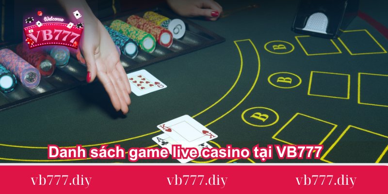 danh-sach-game-live-casino-tai-vb777