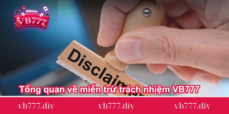 tong quan ve mien tru trach nhiem vb777 tong-quan-ve-mien-tru-trach-nhiem-vb777